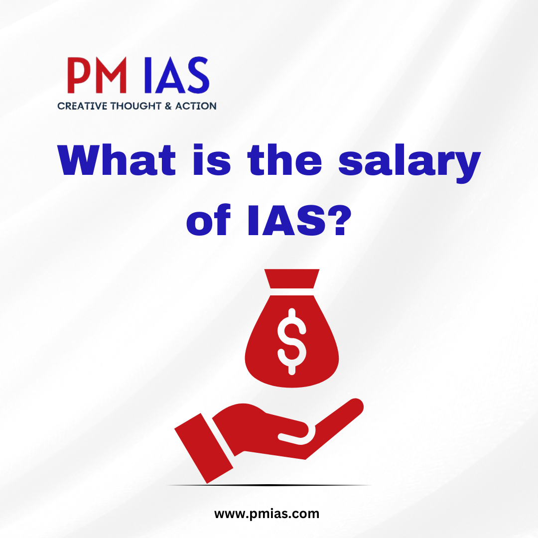 What is the salary of IAS